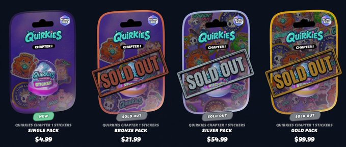 A promotional image from Digitoys displaying four Quirkies NFT Chapter 1 sticker packs, showing the Bronze ($21.99), Silver ($54.99), and Gold ($99.99) packs marked "SOLD OUT," while the Single Pack ($6.99) remains available as the last chance to purchase. The "SOLD OUT" stamps across the three premium tiers visually reinforce the post's announcement that only Singles remain before Chapter 1 closes permanently.