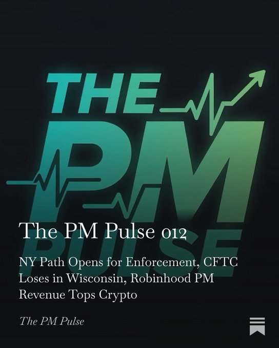 Dark-themed graphic for 'The PM Pulse 012' newsletter from The PM Pulse, subtitled 'NY Path Opens for Enforcement, CFTC Loses in Wisconsin, Robinhood PM Revenue Tops Crypto,' with a stylized upward arrow chart.