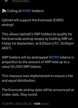 The image is an announcement from Uphold Inc (@UpholdInc) informing XRP holders that they will receive an Evernode (EVRS) airdrop based on their XRP holdings as of September 1st, 2023. It relates to the post's concerns by providing the specific timeline and details of the airdrop that has caused confusion among XRP holders, particularly regarding the maximum cap of 50,000 XRP tokens and the implementation of the measure.