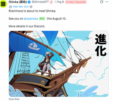 A tweet from @ShinkaNFT dated August 1 stating 'Robinhood is about to meet Shinka,' referencing OpenSea collection 863, accompanied by anime-style artwork of a character on a ship's bow with Japanese characters.