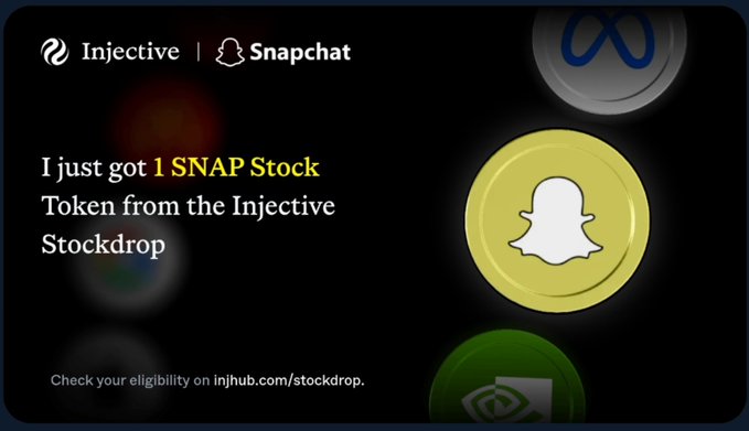 A promotional graphic from Injective x Snapchat announcing 'I just got 1 SNAP Stock Token from the Injective Stockdrop', directing users to injhub.com/stockdrop.