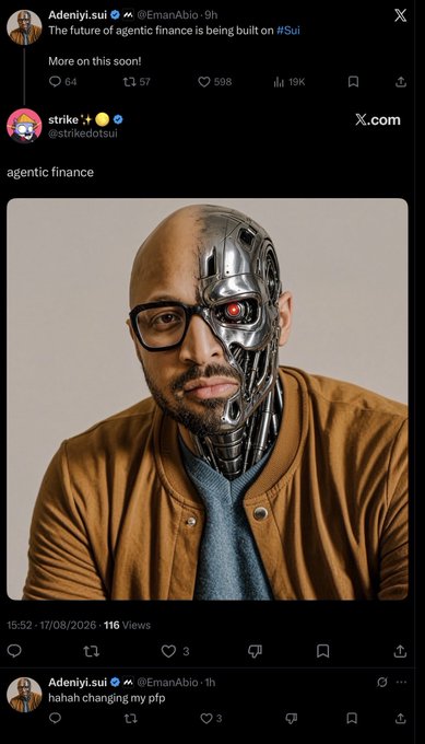 The image shows a Twitter/X post from Adeniyi.sui quoting "strike" (@strikedotsui), who shared an AI-generated image of a man with a bald human side and a robotic Terminator-style metal cyborg side, captioned simply "agentic finance." Adeniyi replies "hahah changing my pfp," and the accompanying post jokes that the founder's new Rev-9 Terminator-style profile picture signals confidence in "agentic finance" being the future.