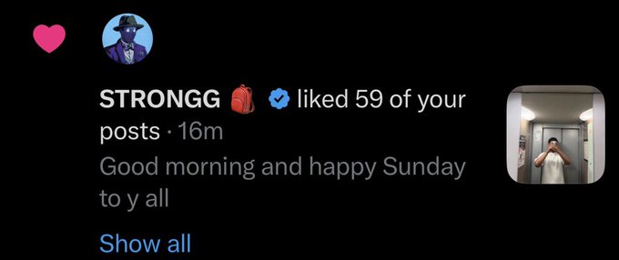 A screenshot of an Instagram notification showing a user named 'STRONGG' with a backpack emoji and verified badge liking 59 posts, with the message 'Good morning and happy Sunday to y all' from 16m ago.