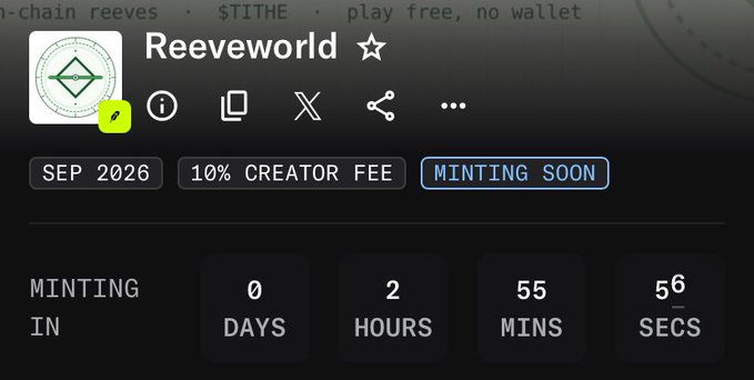 A webpage for 'Reeveworld' shows minting information including 'SEP 2026', '10% CREATOR FEE', 'MINTING SOON', and a countdown timer showing 0 days, 2 hours, 55 minutes, 56 seconds.