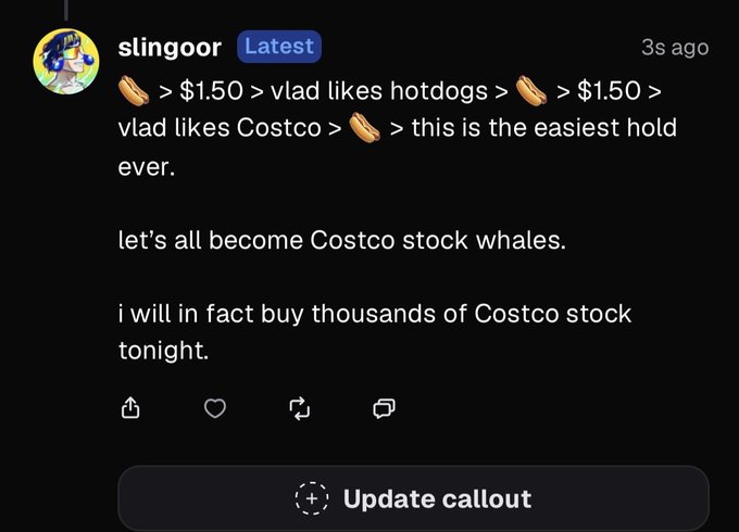 A user named "slingoor" posts a humorous investment thesis declaring Costco the "easiest hold ever" based on hotdogs, plans to buy thousands of COST shares, and the image's caption notes their portfolio has hit six figures, suggesting growing confidence in the meme-style trade.