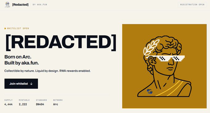 Webpage for '[REDACTED] Born on Arc. Built by aka.fun' showing whitelist registration open, featuring an illustration of a classical bust wearing pixelated sunglasses.