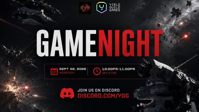 Promotional graphic for "GAMENIGHT" on Wednesday, September 2, 2026 from 10:00PM-11:00PM GMT+8, featuring EVE Online and Yield Guild Games logos with a space battle background and Discord link.