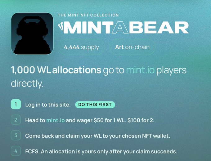 A promotional graphic for 'THE MINT NFT COLLECTION' featuring a bear silhouette logo, advertising '1,000 WL allocations' for 'mint.io' players with a 4-step instructional list.