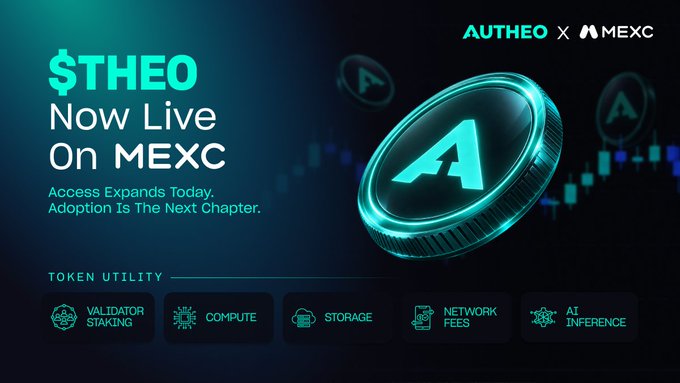 An AUTHEO x MEXC promotional banner announcing '$THEO Now Live On MEXC' with the tagline 'Access Expands Today. Adoption Is The Next Chapter.' and listing token utility features: Validator Staking, Compute, Storage, Network Fees, and AI Inference.