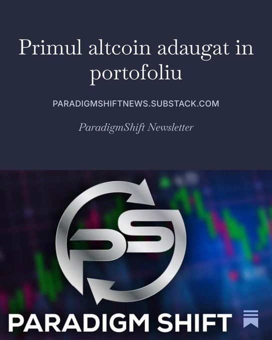 ParadigmShift Newsletter promotional graphic with Romanian text 'Primul altcoin adaugat in portofoliu' (The first altcoin added to portfolio) and the Paradigm Shift PS logo.