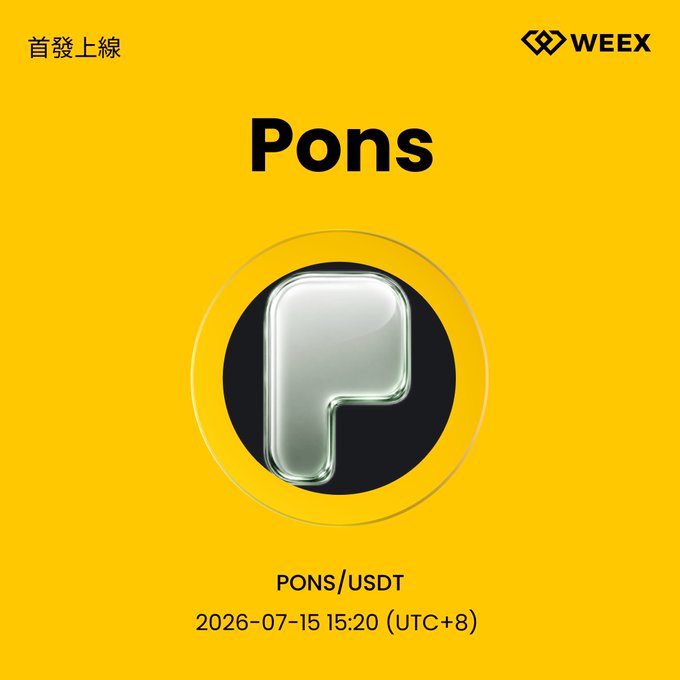 A WEEX exchange listing for the 'Pons' cryptocurrency (PONS/USDT) on a yellow background, with a silver 'P' logo and a listing date of 2026-07-15 15:20 (UTC+8).
