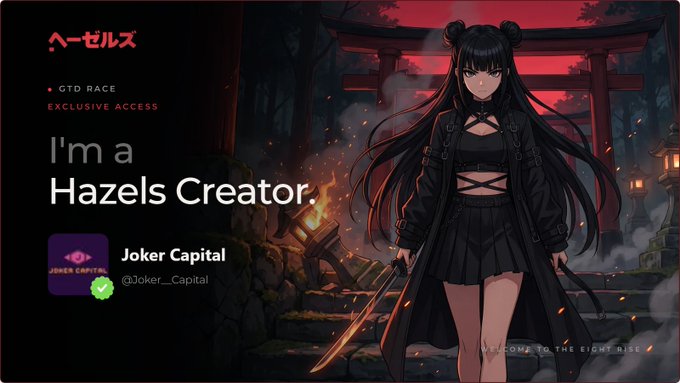 An anime-style promotional banner reading 'I'm a Hazels Creator' featuring Joker Capital, with an illustration of a dark-haired character in black attire against a red torii gate background.