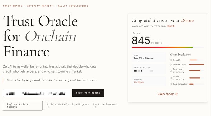 A webpage for 'Trust Oracle for Onchain Finance' by ZenU displays a 'zScore' of 845/1000, with a 'zScore breakdown' listing wealth, consistency, protocol diversity, token diversity, and gas behavior.