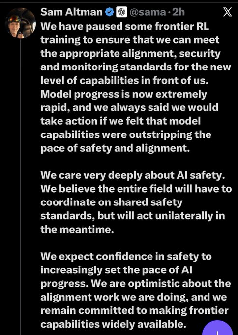 An X (Twitter) post by Sam Altman (@sama) explaining that OpenAI has paused some frontier RL training to meet appropriate alignment, security, and monitoring standards, noting model progress is extremely rapid and will act unilaterally on safety standards.