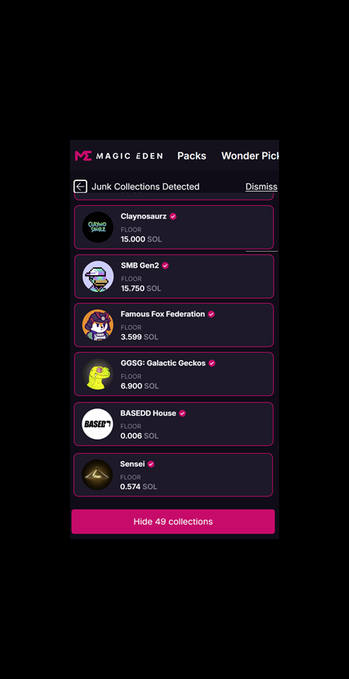 A Magic Eden wallet assessment screenshot flags 7 NFT collections—including Claynosaurz (15.000 SOL), SMB Gen2 (15.750 SOL), Famous Fox Federation (3.599 SOL), and GGSG: Galactic Geckos (6.900 SOL)—as "Junk Collections Detected," totaling roughly 49 hidden entries, with an option to "Hide 49 collections." The image directly visualizes the post's complaint that despite owning valuable Solana NFTs, the platform categorizes them as worthless spam.