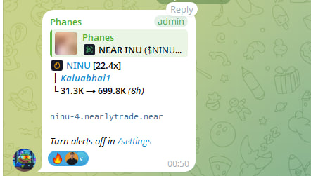 A Telegram alert message from 'Phanes' admin reporting a NEAR INU ($NINU) 22.4x token gain and another alert for 'Kaluabha1' showing a 31.3K to 699.8K (8h) trade on ninu-4.near.lytrade.near.