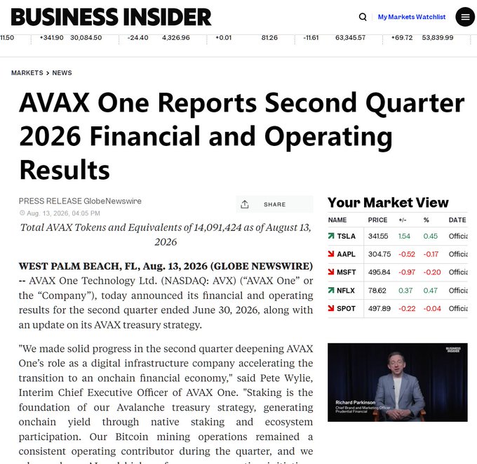 A Business Insider article titled "AVAX One Reports Second Quarter 2026 Financial and Operating Results" dated August 13, 2026, featuring a market ticker at the top showing major stocks (TSLA 341.55, AAPL 304.75, MSFT 495.84, NFLX 78.62, SPOT 497.89) and a "Your Market View" sidebar, with the press release headline noting AVAX One holds 14,091,424 AVAX tokens as of August 13, 2026, and a quote from Interim CEO Pete Wylie discussing the company's treasury strategy and staking—visually corresponding to the Chinese commentary about AVAX One's Q2 2026 results showing over 5x year-over-year revenue growth to $2.8M and approximately $2.1M in AVAX staking rewards.