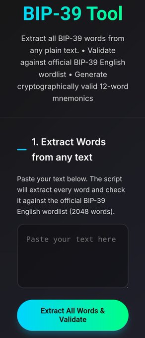 A screenshot of a 'BIP-39 Tool' interface that allows users to extract all BIP-39 words from text, validate against the official BIP-39 English wordlist, and generate 12-word mnemonics, with a section titled '1. Extract Words from any text.'