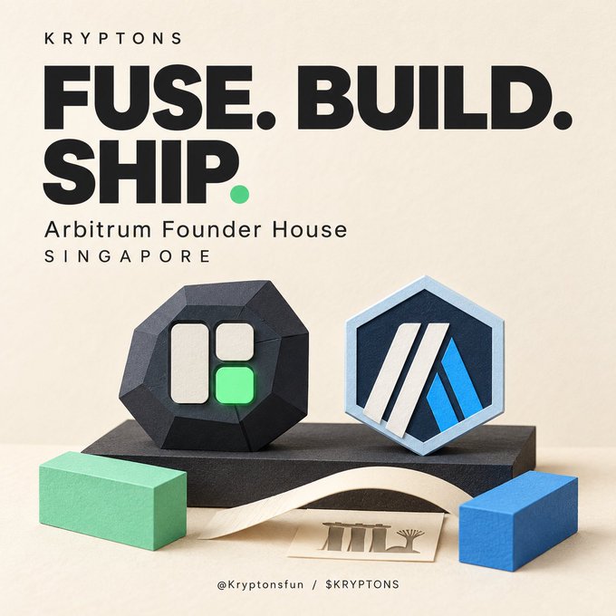 A promotional graphic for Kryptons reads “FUSE. BUILD. SHIP.” and “Arbitrum Founder House SINGAPORE,” featuring stylized Arbitrum-related logos and the handle “@Kryptonsfun / $KRYPTONS.”