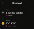 A dark-themed mobile notification screen shows 'Received' funds of 100 ZEC from a shielded sender, marked as a zero amount transaction.
