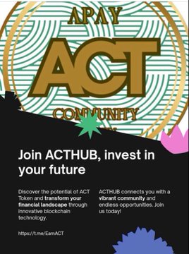 The image is a promotional graphic for the ACT community, featuring bold text reading "APAY ACT COMMUNITY" against a teal patterned background, with a call-to-action to "Join ACTHUB, invest in your future" at the URL https://t.me/EamACT. It promotes ACTHUB as a platform for connecting with a vibrant community and endless opportunities, though it doesn't directly reference Stellar or the $XLM ticker mentioned in the accompanying post about building community-driven projects on the Stellar network.