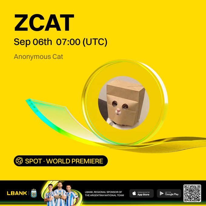 A promotional graphic on a yellow background advertises 'ZCAT' token launch on 'Sep 06th 07:00 (UTC)' by 'Anonymous Cat', featuring a cardboard box with cat eyes, sponsored by LBANK.