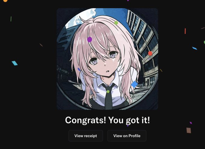 A digital collectible success screen showing an anime-style character with pink hair and a school uniform, with text reading 'Congrats! You got it!' and buttons for 'View receipt' and 'View on Profile' against a confetti background.