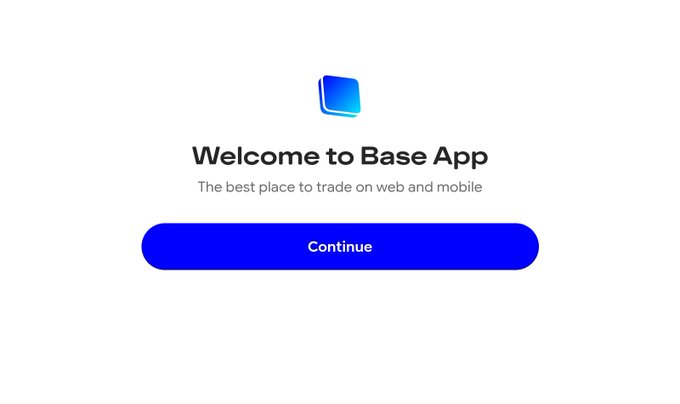 A welcome screen for the 'Base App' with a blue rounded 'Continue' button and the tagline 'The best place to trade on web and mobile.'