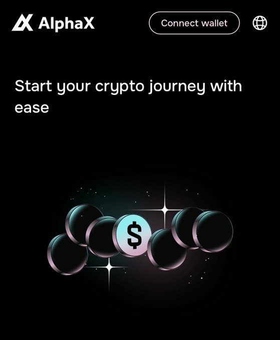 An AlphaX landing page with a dark theme displaying 'Start your crypto journey with ease' above a 3D illustration of coins featuring a dollar sign.