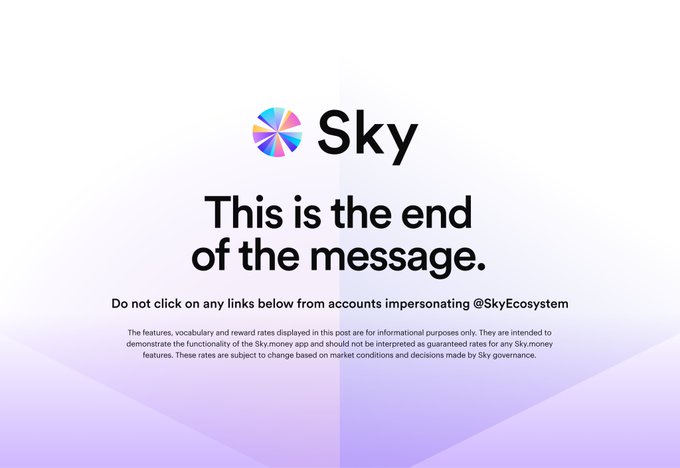 An announcement graphic for Sky featuring the Sky logo, the bold text 'This is the end of the message.', and a warning: 'Do not click on any links below from accounts impersonating @SkyEcosystem'.