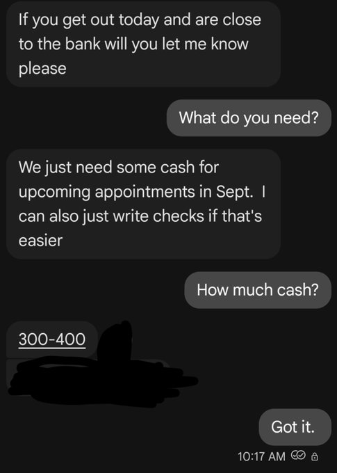 A text conversation asks someone to withdraw $300–$400 in cash for upcoming September appointments, and they reply, “Got it.” The image accompanies a post requesting “100 bitcoins” from @WalkerAmerica.