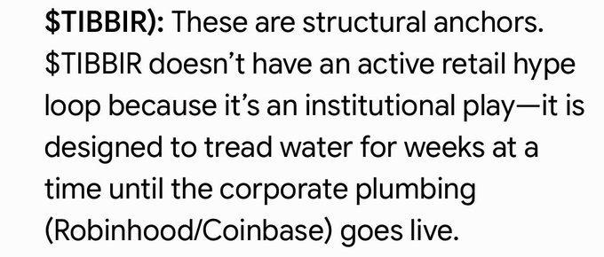 The image shows text describing $TIBBIR as "structural anchors" without an active retail hype loop, designed as an institutional play to "tread water" until major platforms like Robinhood or Coinbase integrate it. This appears to be an excerpt from an AI-generated response about the ticker, which directly relates to the post asking what AI knows about $TIBBIR.