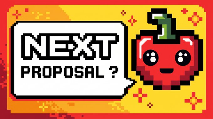 A pixel art banner featuring a cute red pepper character with a smiling face next to a speech bubble reading "NEXT PROPOSAL?" ties directly into Pepper DAO's call for community ideas, with the cheerful pepper mascot inviting #PepperPeople to share their suggestions for the ecosystem's future on Aragon.