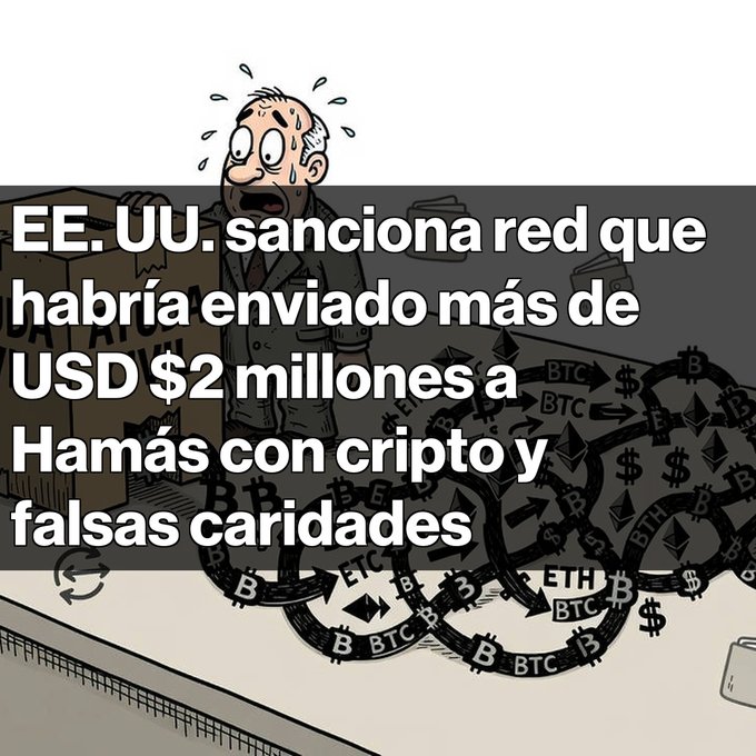 A Spanish-language cartoon with text about US sanctions on a network that allegedly sent over USD $2 million to Hamas via crypto and fake charities, depicting a sweating man and crypto coins.
