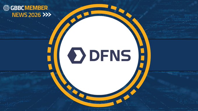 GBBC Member News 2026 graphic featuring the DFNS logo prominently displayed in a circular orange-bordered emblem against a blue background, announcing DFNS's selection by M1X as the core banking system and wallet infrastructure for bringing sovereign financial instruments on-chain.