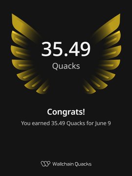 "Today I got 35.48 Quacks. This means that @wallchain has had over 34,500 followers."