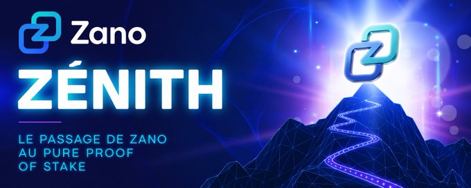 Promotional graphic for 'Zano' cryptocurrency announcing 'ZÉNITH' and 'LE PASSAGE DE ZANO AU PURE PROOF OF STAKE' with a stylized mountain logo.