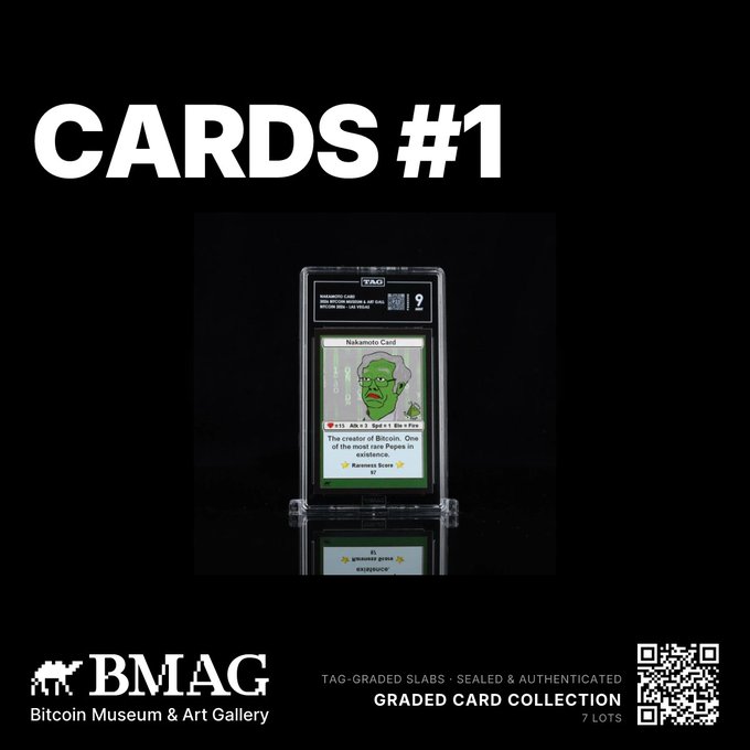 A promotional image from BMAG (Bitcoin Museum & Art Gallery) showcasing "CARDS #1", a TAG-graded Nakamoto Card slab featuring a Pepe-style green character with the text "The creator of Bitcoin."