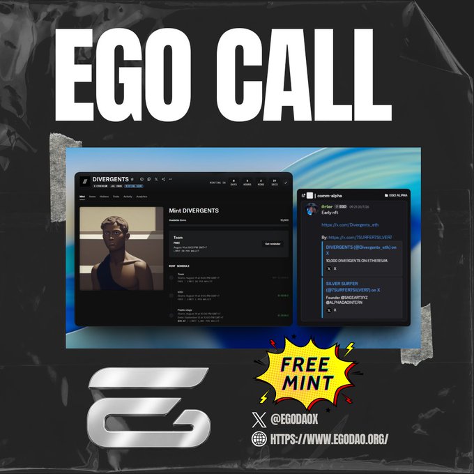 Promotional graphic for 'EGO CALL' NFT mint featuring a Divergents character, with links to ego dao website and Twitter handle @egodaoX.