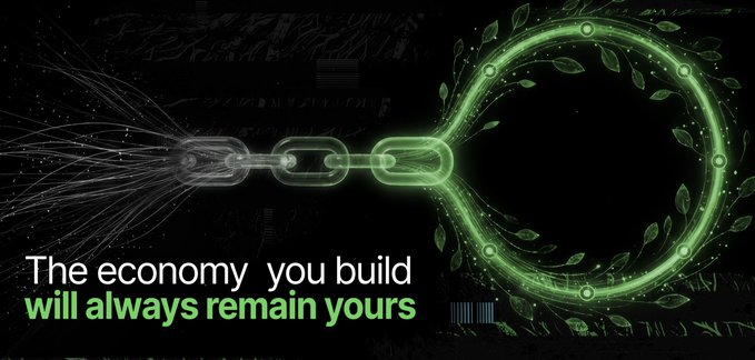 A dark digital graphic showing a chain breaking free on the left to bloom into a glowing green, leafy, circular structure on the right, with the text 'The economy you build will always remain yours'.