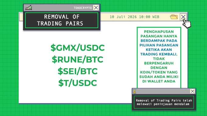 A notification from Tokocrypto dated 10 Juli 2026 10:00 WIB announces the removal of four trading pairs—$GMX/USDC, $RUNE/BTC, $SEI/BTC, and $T/USDC—with Indonesian text explaining that the delisting will affect pair options if trading resumes and does not impact coins/tokens already held in users' wallets.