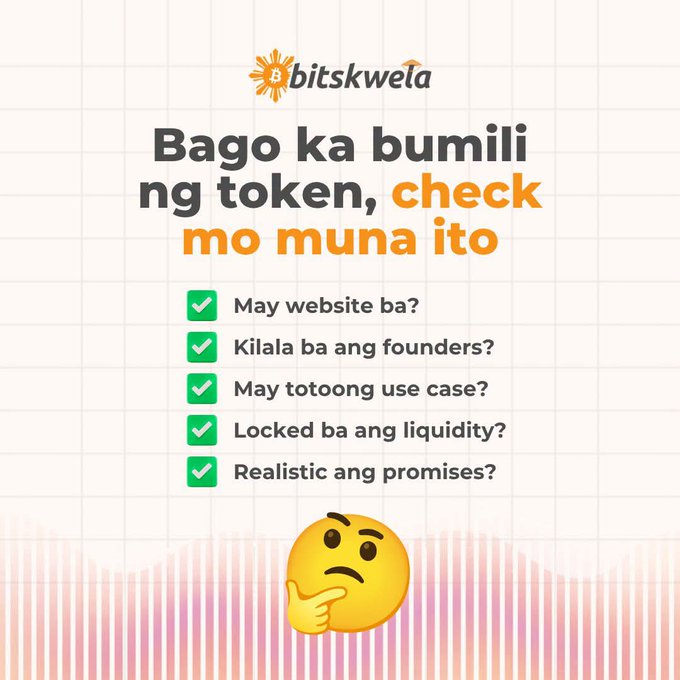 A bitskwela infographic in Filipino advising to check five things before buying a token: website, founders, use case, liquidity lock, and realistic promises.