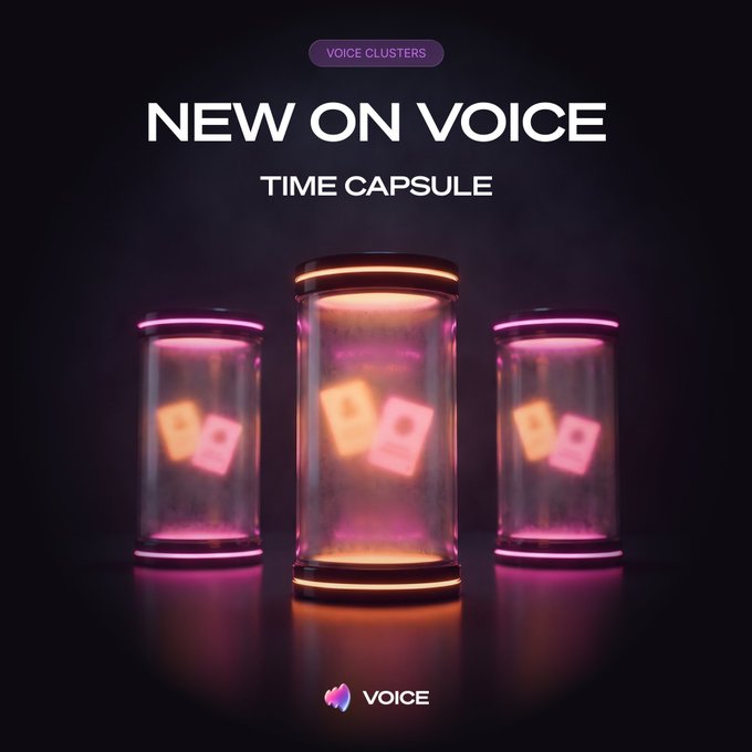 A promotional graphic titled 'NEW ON VOICE - TIME CAPSULE' showing three glowing pink and orange cylindrical capsules against a dark background, branded with the VOICE logo.