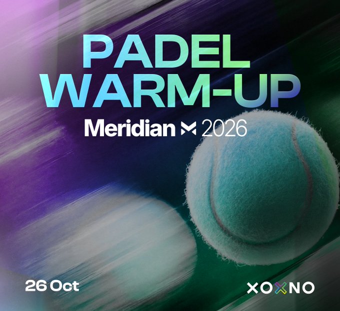A promotional graphic for 'PADEL WARM-UP' at Meridian 2026, dated 26 Oct, featuring a fuzzy tennis/padel ball with a colorful purple and green background.