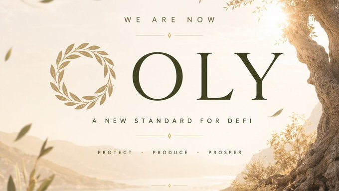 A promotional banner for OLY features an olive wreath logo and reads "WE ARE NOW OLY – A NEW STANDARD FOR DEFI," alongside the tagline "PROTECT • PRODUCE • PROSPER." The image visually supports the post by introducing OLY (formerly OlympusX) as a rebranded project, setting the stage for a discussion on its DeFi economic design.