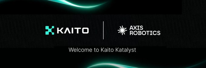A graphic displaying the logos for 'KAITO' and 'AXIS ROBOTICS' with the text 'Welcome to Kaito Katalyst'.