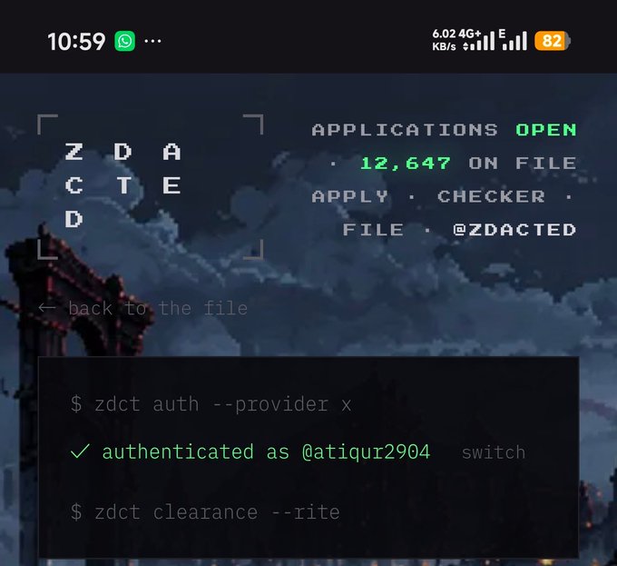 A dark-themed terminal/CLI interface screenshot showing a 'ZDACTED' logo, 'APPLICATIONS OPEN' with '12,647 ON FILE', and command line entries including authentication confirmation as '@atiqur2904'.