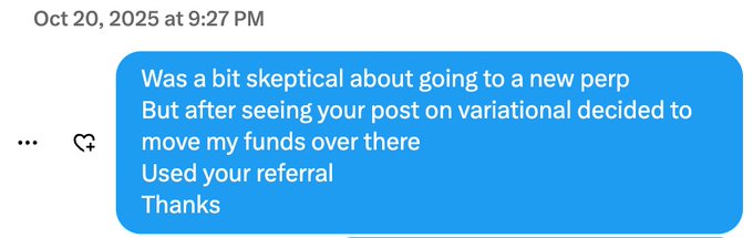 A screenshot of a text message dated Oct 20, 2025, where a user thanks someone for a referral that convinced them to move funds to a new perp after seeing a post on variational.