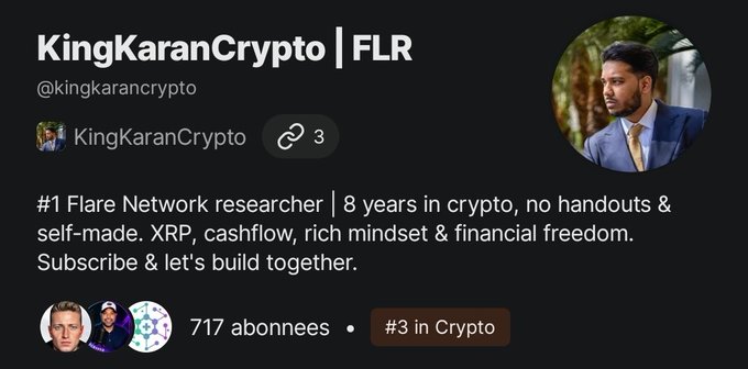 A profile for KingKaranCrypto | FLR (@kingkarancrypto) identifying as '#1 Flare Network researcher' with 717 subscribers.
