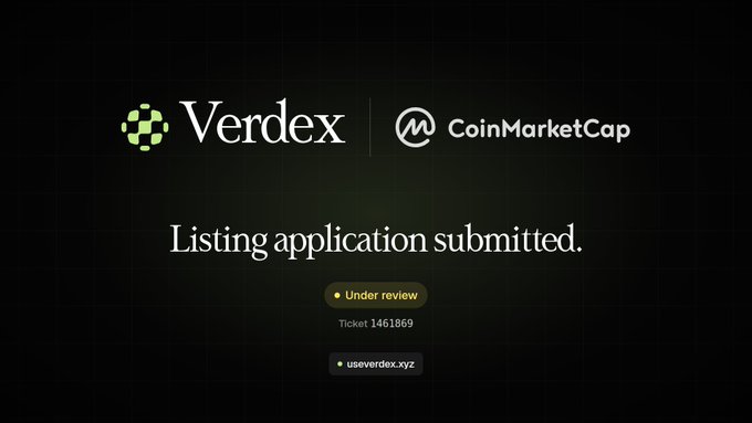 A digital display showing 'Verdex | CoinMarketCap Listing application submitted. Under review' against a black background.